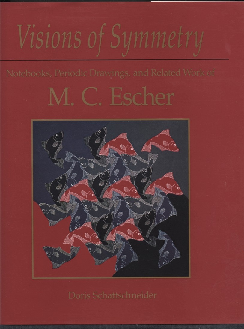 Visions of Symmetry Notebooks Periodic Drawings and Related Works of M C Escher
