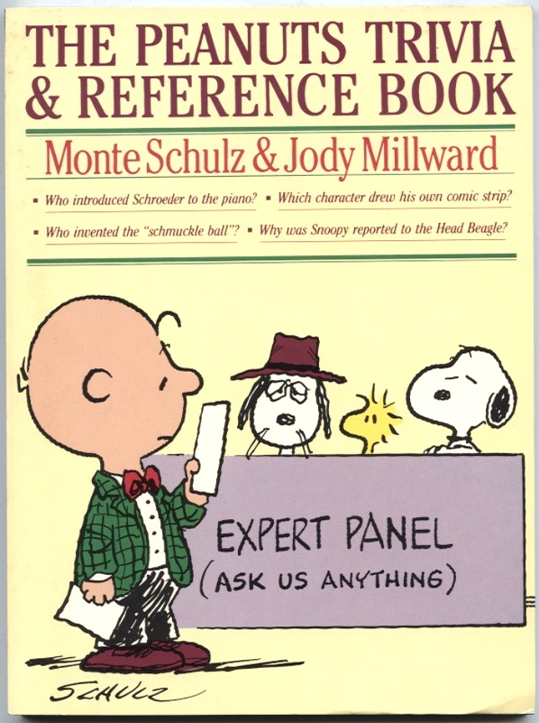 Peanuts Trivia And Reference Book by Monte Schulz and Jody Millward Published 1986
