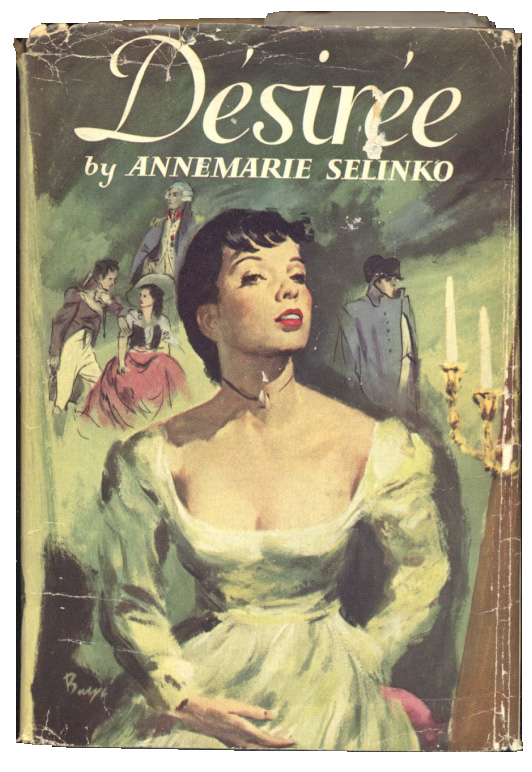 Desiree by Annemarie Selinko Published 1953