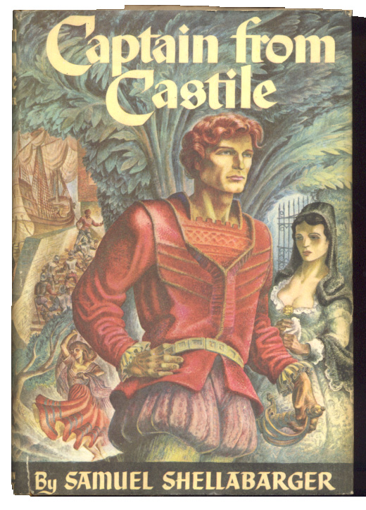 Captain From Castile by Samuel Shellabarger Published 1944