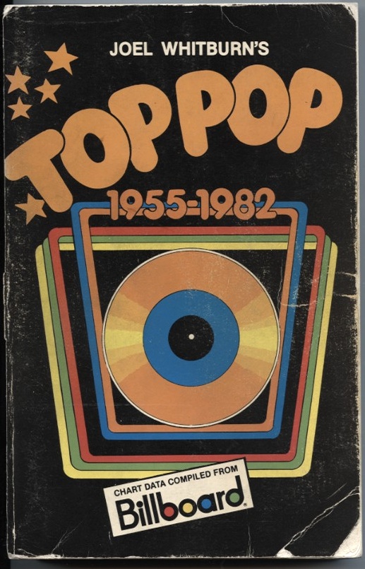 Top Pop 1955 - 1982 by Joel Whitburn Published 1983