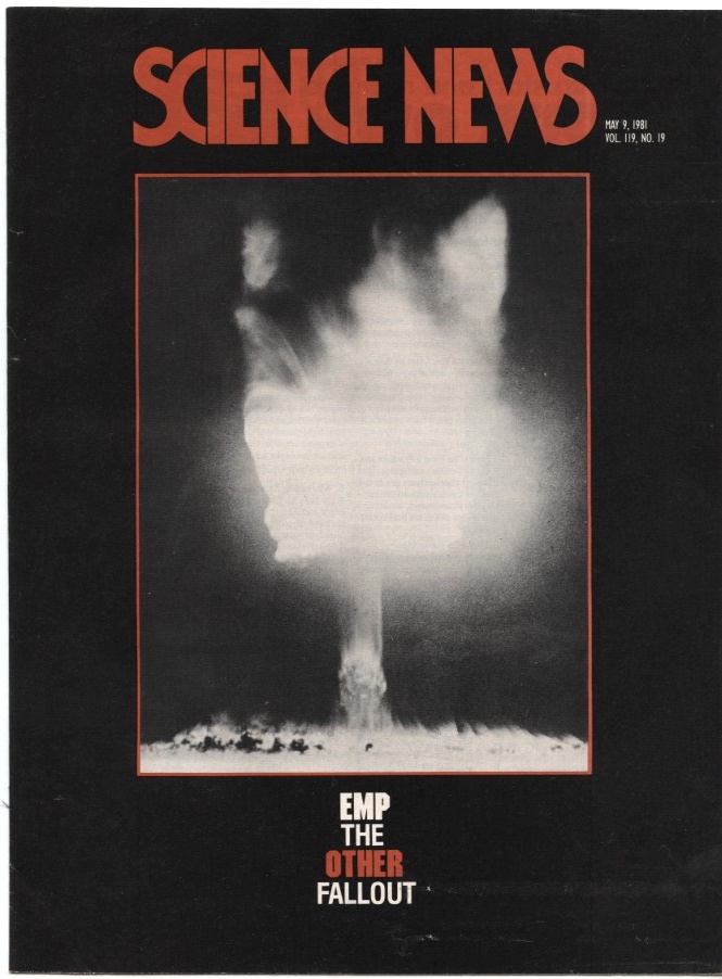 Science News May 9 1981 Electromagnetic Pulse The Other Fallout