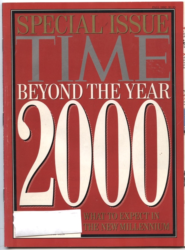 Time Beyond The Year 2000 What To Expect In The New Millennium Fall 1992