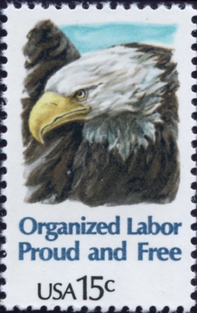 Scott 1831 15 Cent Stamp Organized Labor Proud and Free