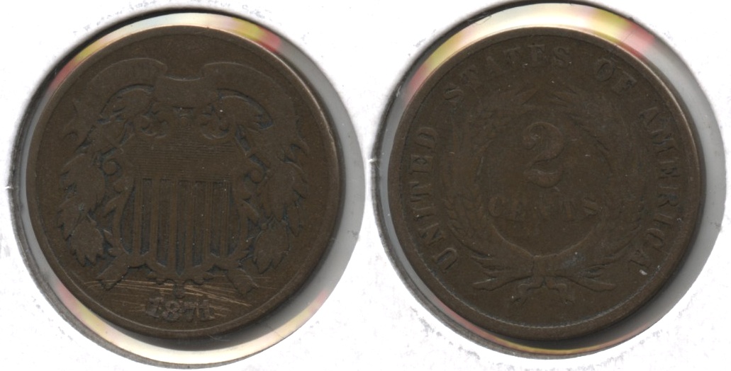 1871 Two Cent Piece Good-4 #b Pin Scratches